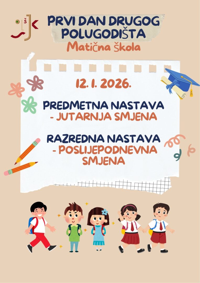 PRVI DAN DRUGOG POLUGODIŠTA – 1